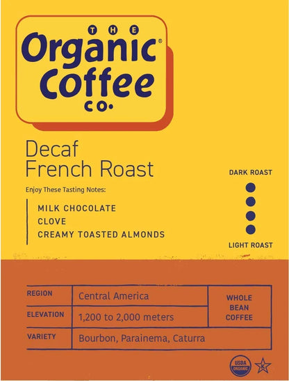 The Organic Coffee Co. DECAF French Roast Whole Bean Coffee, 2 lb bag